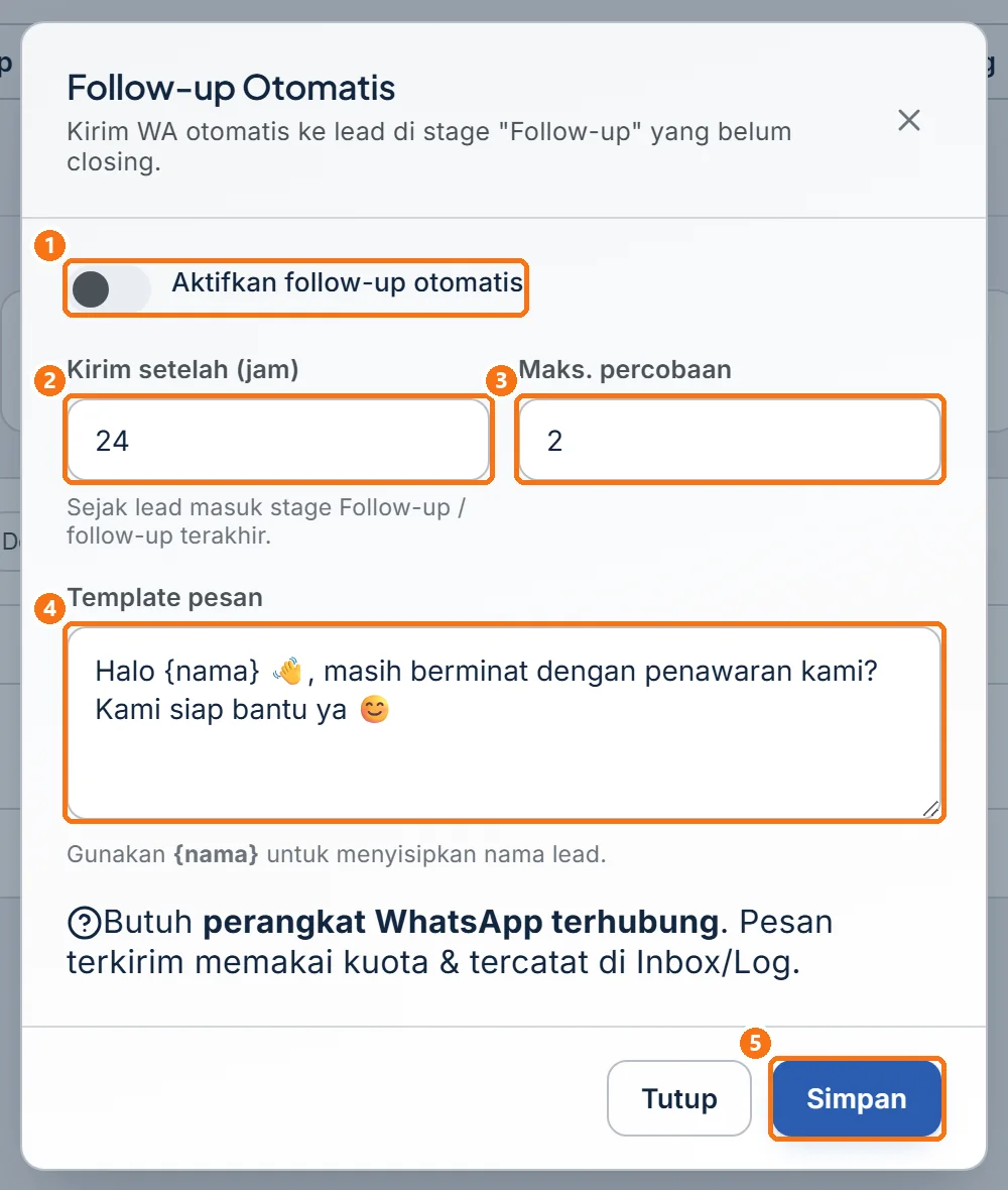 Jendela Follow-up Otomatis dengan nilai bawaan: sakelar mati, 24 jam, 2 percobaan