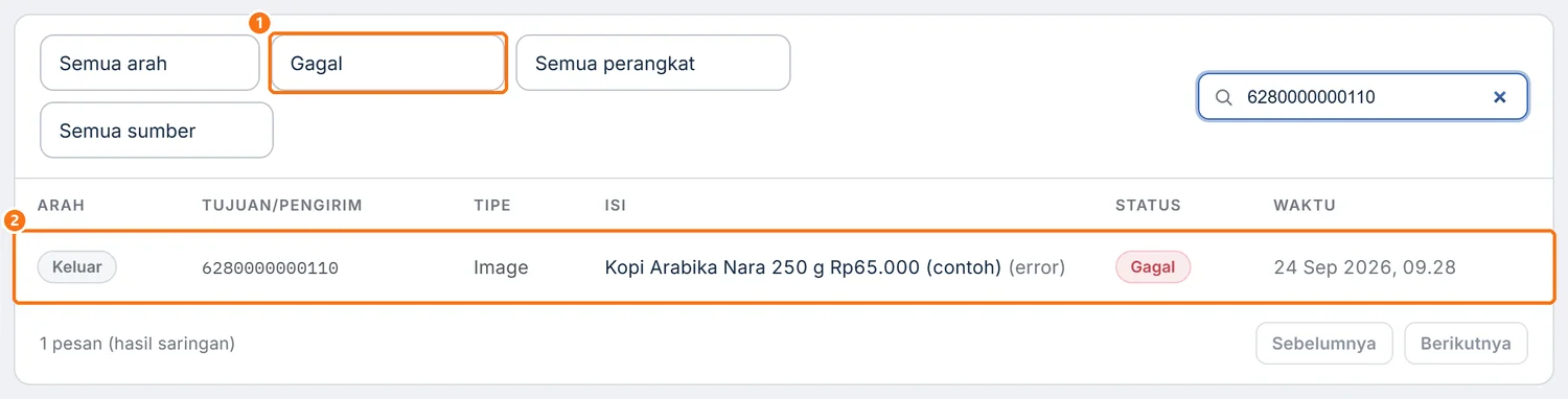 Log Pesan yang disaring status Gagal dan satu nomor pelanggan