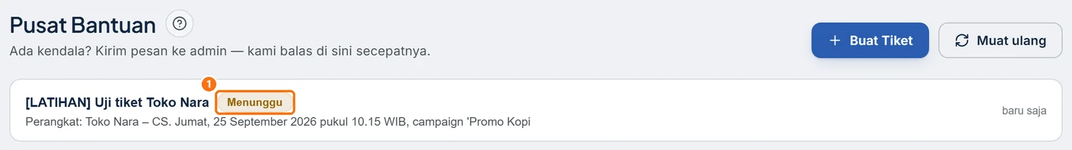 Tiket tampil di daftar dengan status Menunggu