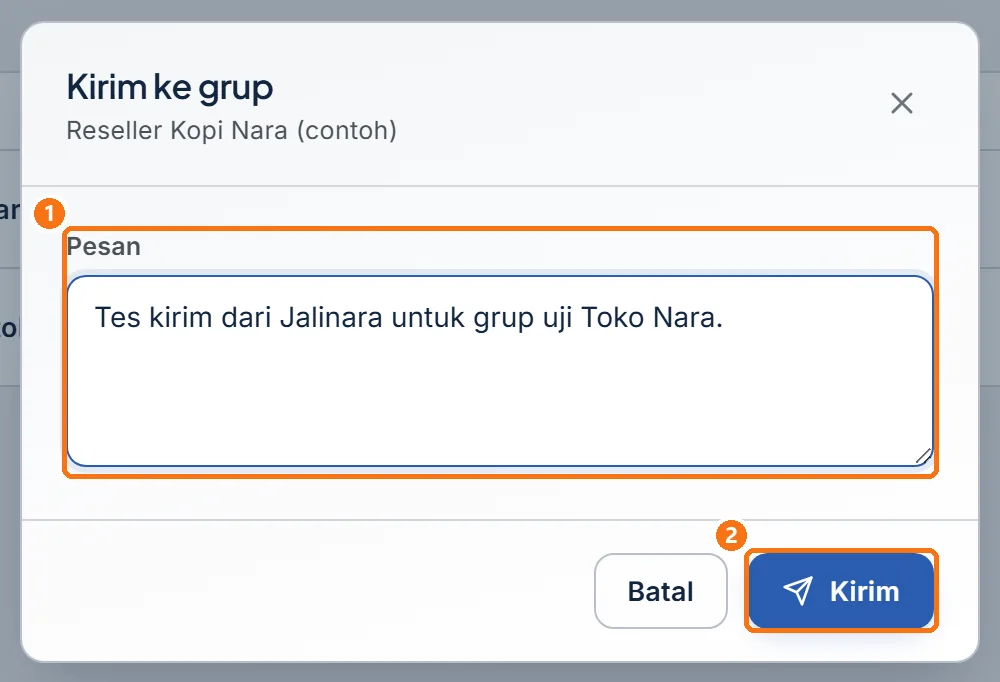 Jendela Kirim ke grup berisi kolom Pesan dan tombol Kirim