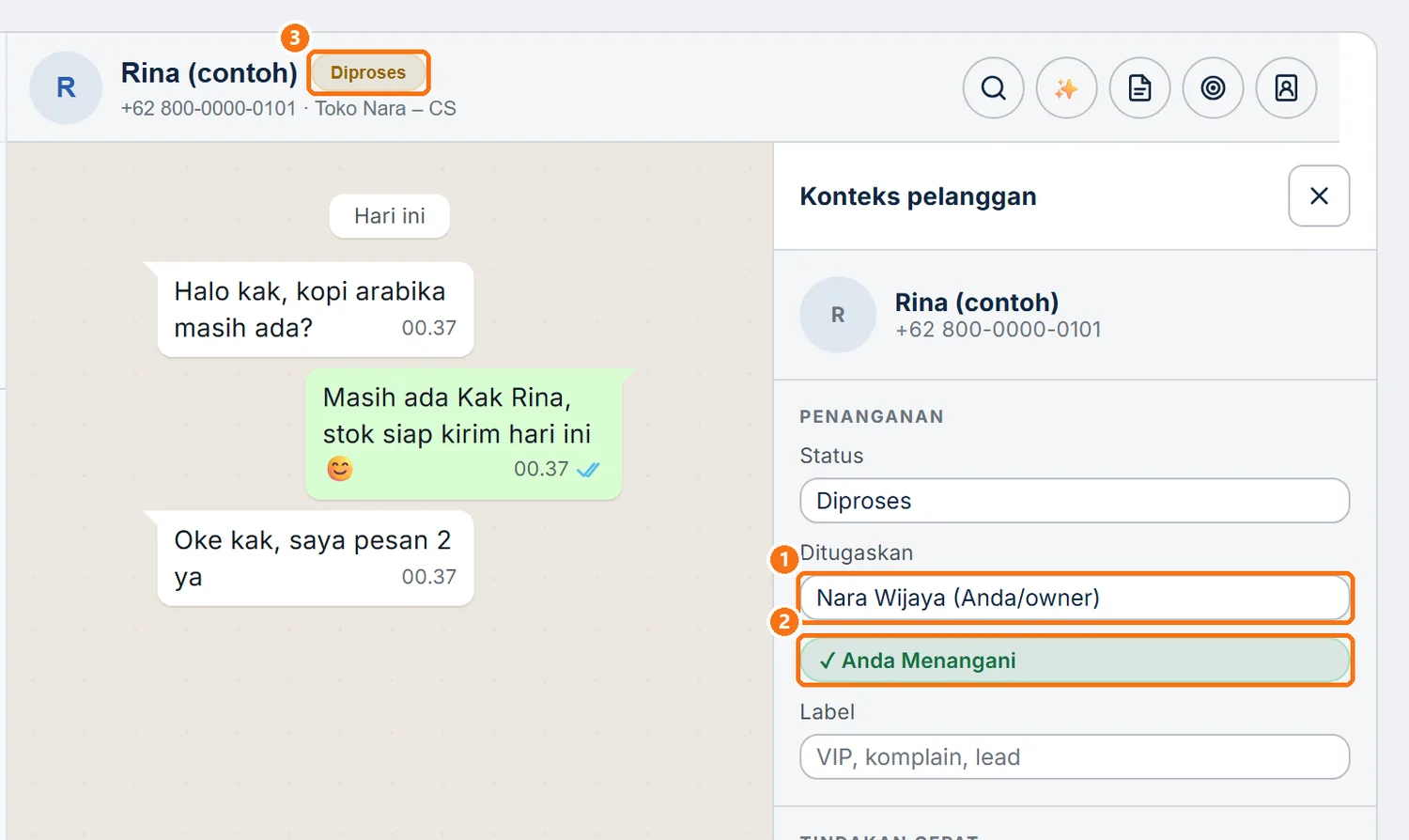 Panel PENANGANAN setelah Ambil alih: Ditugaskan berisi nama Anda dan status Diproses
