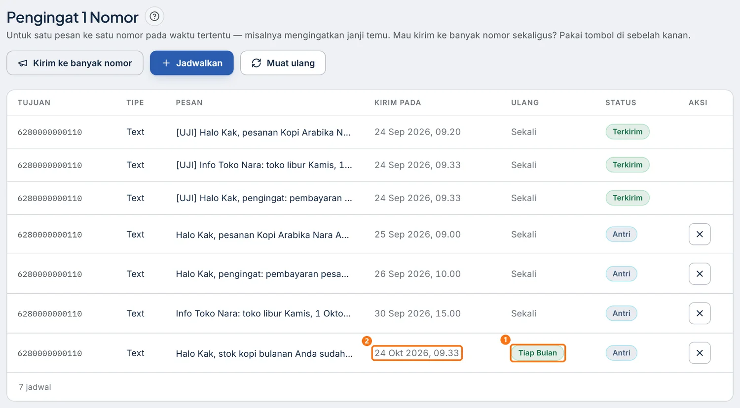Jadwal Setiap bulan tetap Antri dan Kirim pada maju ke bulan berikutnya