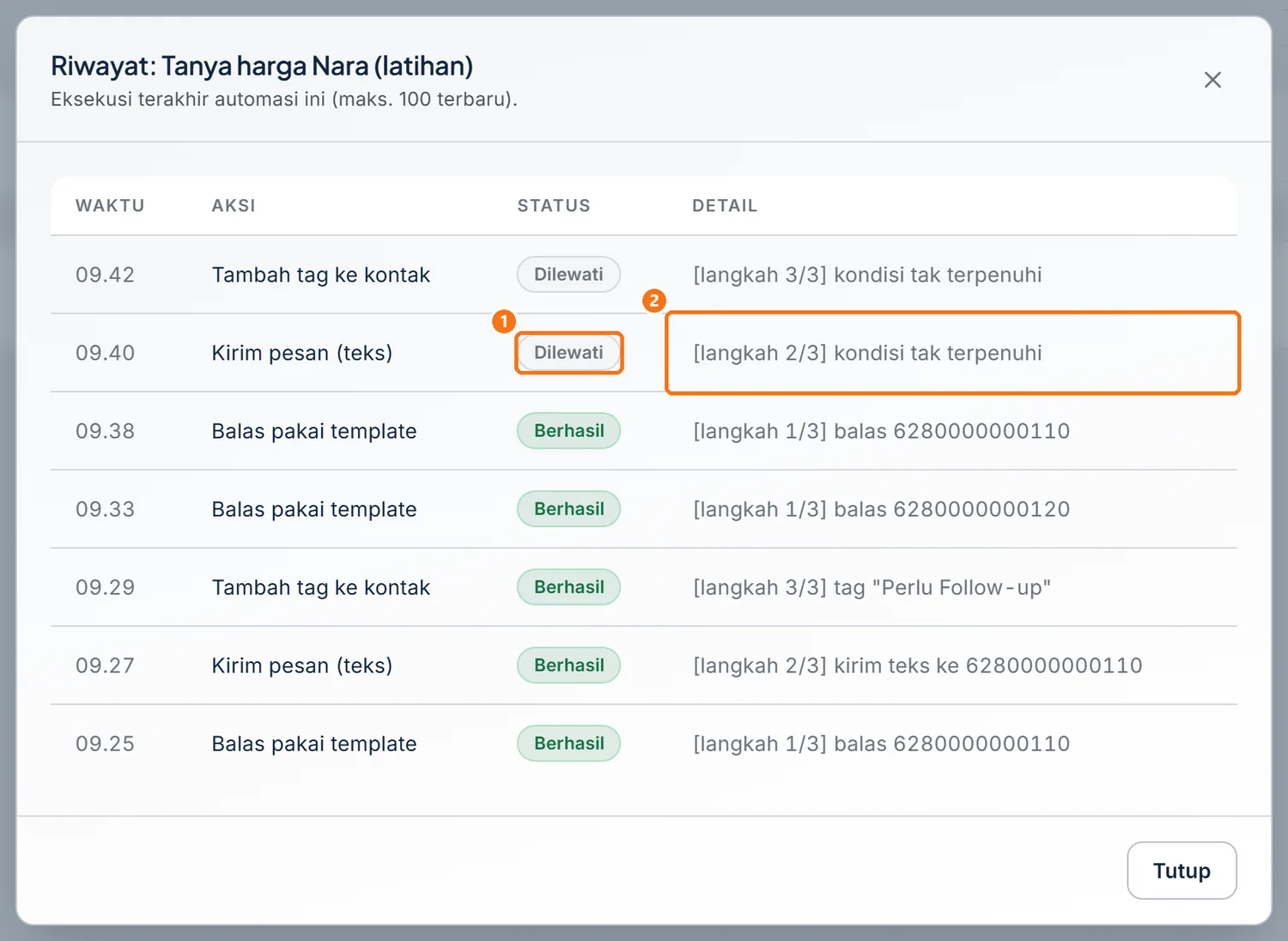 Riwayat eksekusi berisi baris Dilewati karena syarat tidak terpenuhi